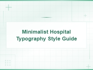 Modern Clinic Typography: Minimalist Hospital Style Guide
